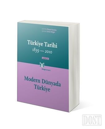 Türkiye Tarihi 1839-2010 (Cilt 4)